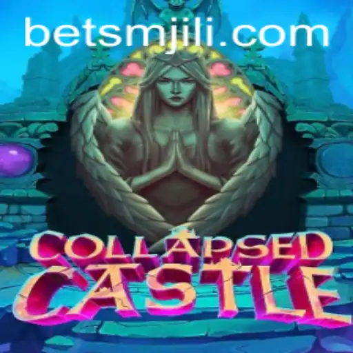 Discover the Fantasy of CollapsedCastle: Unveiling the World of SMJILI