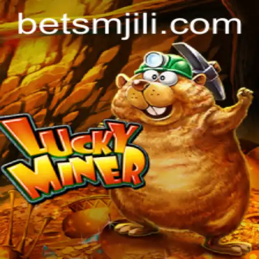 Exploring the Excitement of 'LuckyMiner' and the Mysteries of SMJILI